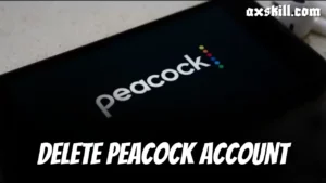 Delete Peacock Account