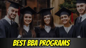 Best BBA Programs