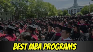 Best MBA Programs