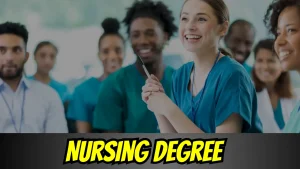 Nursing Degree